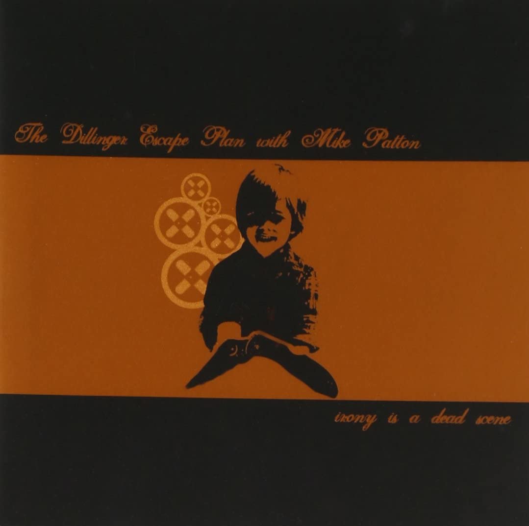 Dillinger Escape Plan & Mike Patton - Irony Is Dead Scene - LP