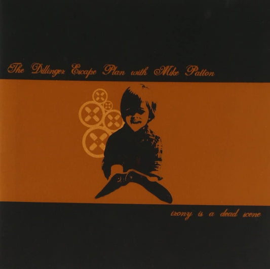 Dillinger Escape Plan & Mike Patton - Irony Is Dead Scene - LP