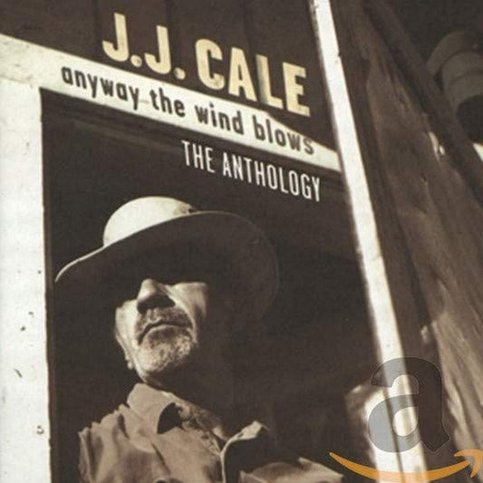 2CD - JJ Cale - Anyway The Wind Blows