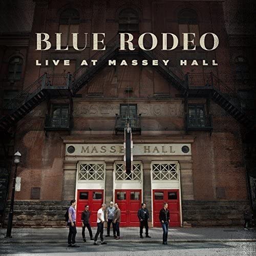 Blue Rodeo - Live At Massey Hall - 2LP