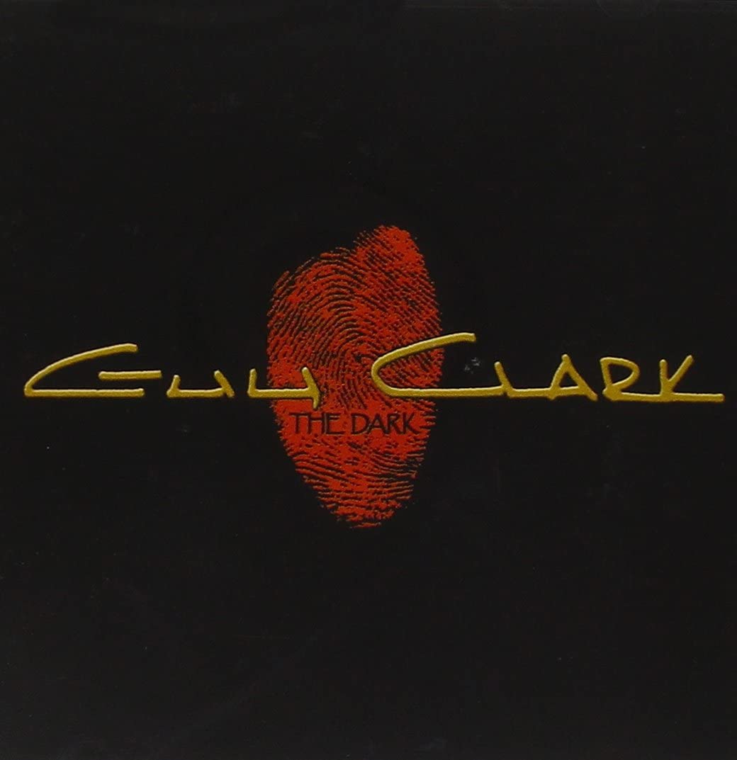 Guy Clark - The Dark - USED CD