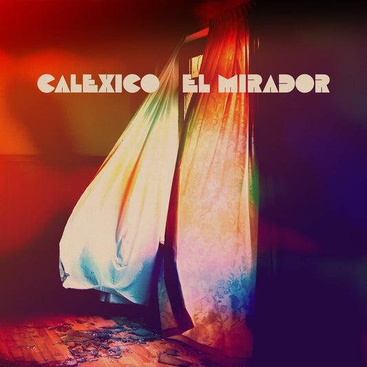 Calexico - El Mirador - CD