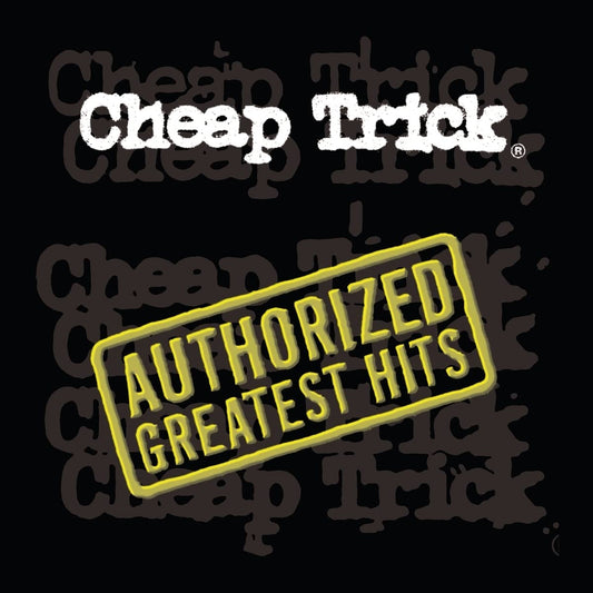 2LP - Cheap Trick - Authorized Greatest Hits