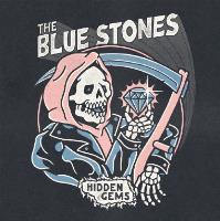 CD - The Blue Stones - Hidden Gems