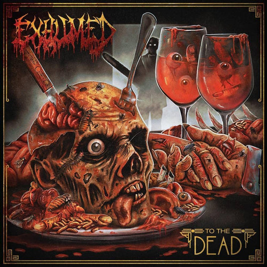 Exhumed - To The Dead - CD