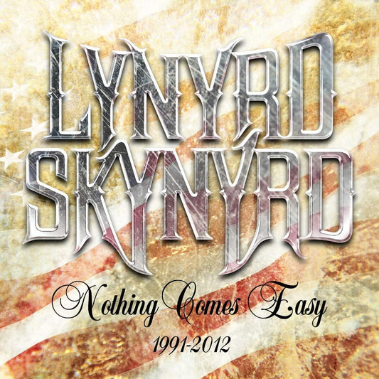 Lynyrd Skynyrd - Nothing Comes Easy: 1991-2012 - 5CD
