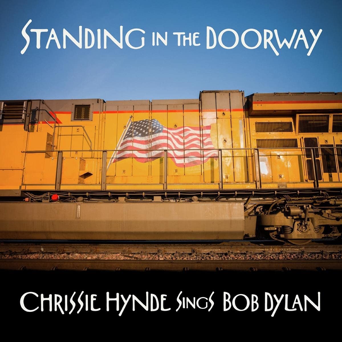 Chrissie Hynde - Standing In The Doorway: Sings Bob Dylan - LP