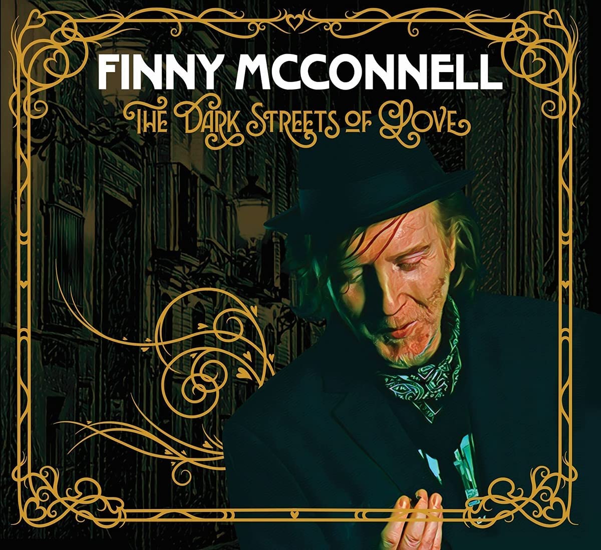 Finny McConnell - The Dark Streets Of Love - CD