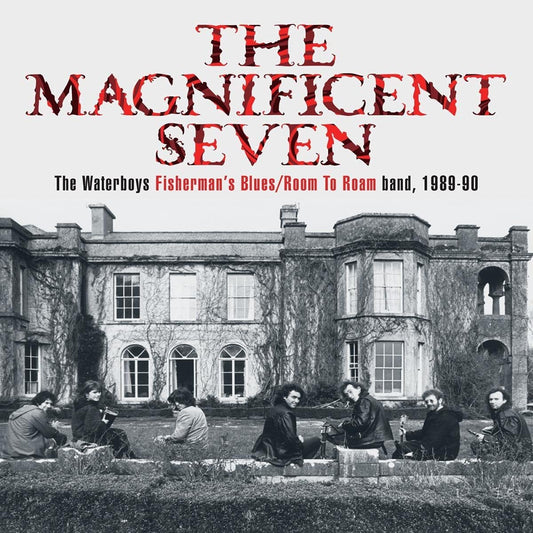 The Waterboys - THE MAGNIFICENT SEVEN - Deluxe CD Box