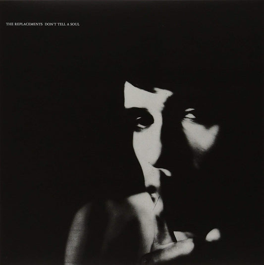LP - The Replacements - Don't Tell A Soul