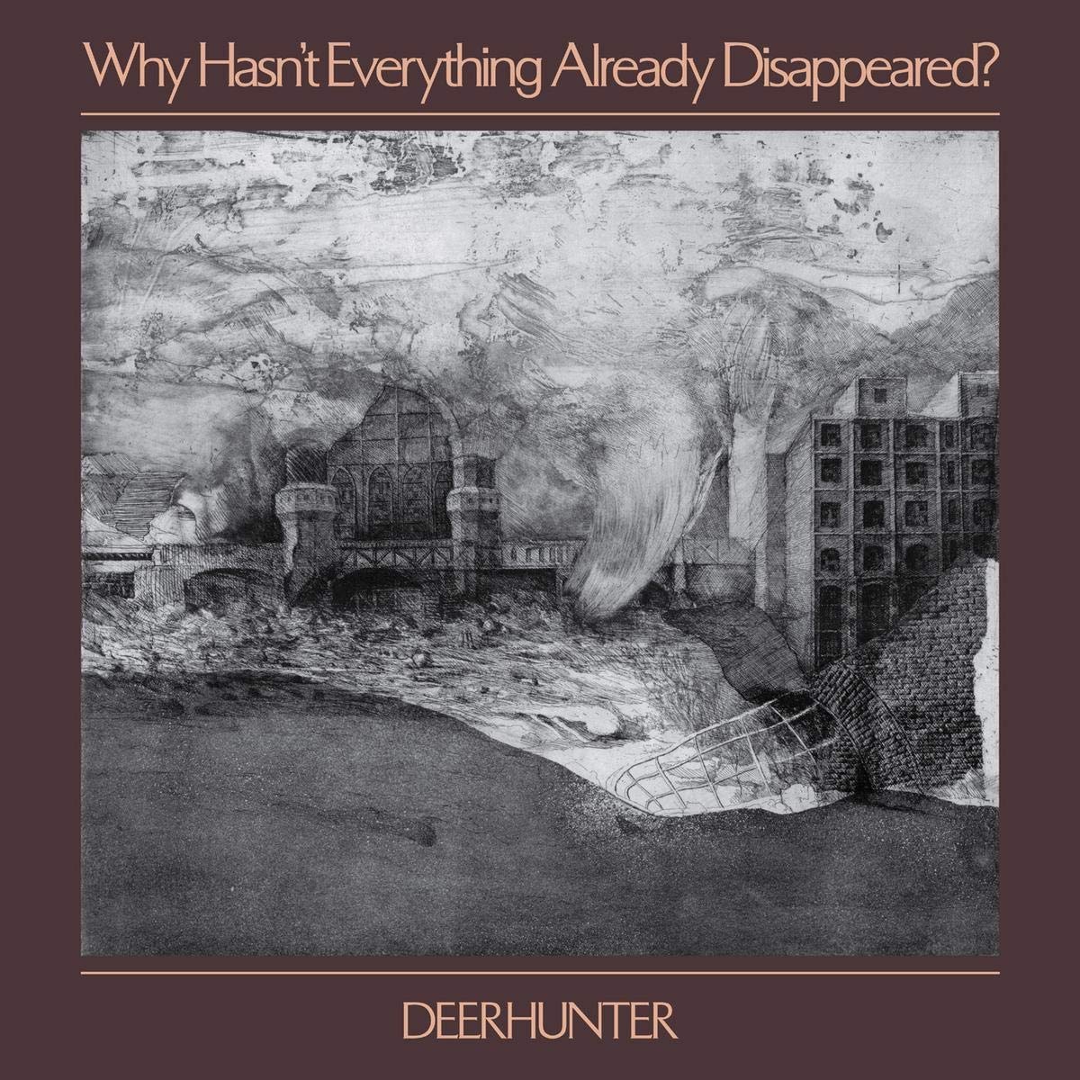 Deerhunter - Why Hasn't Everything Disappeared - LP