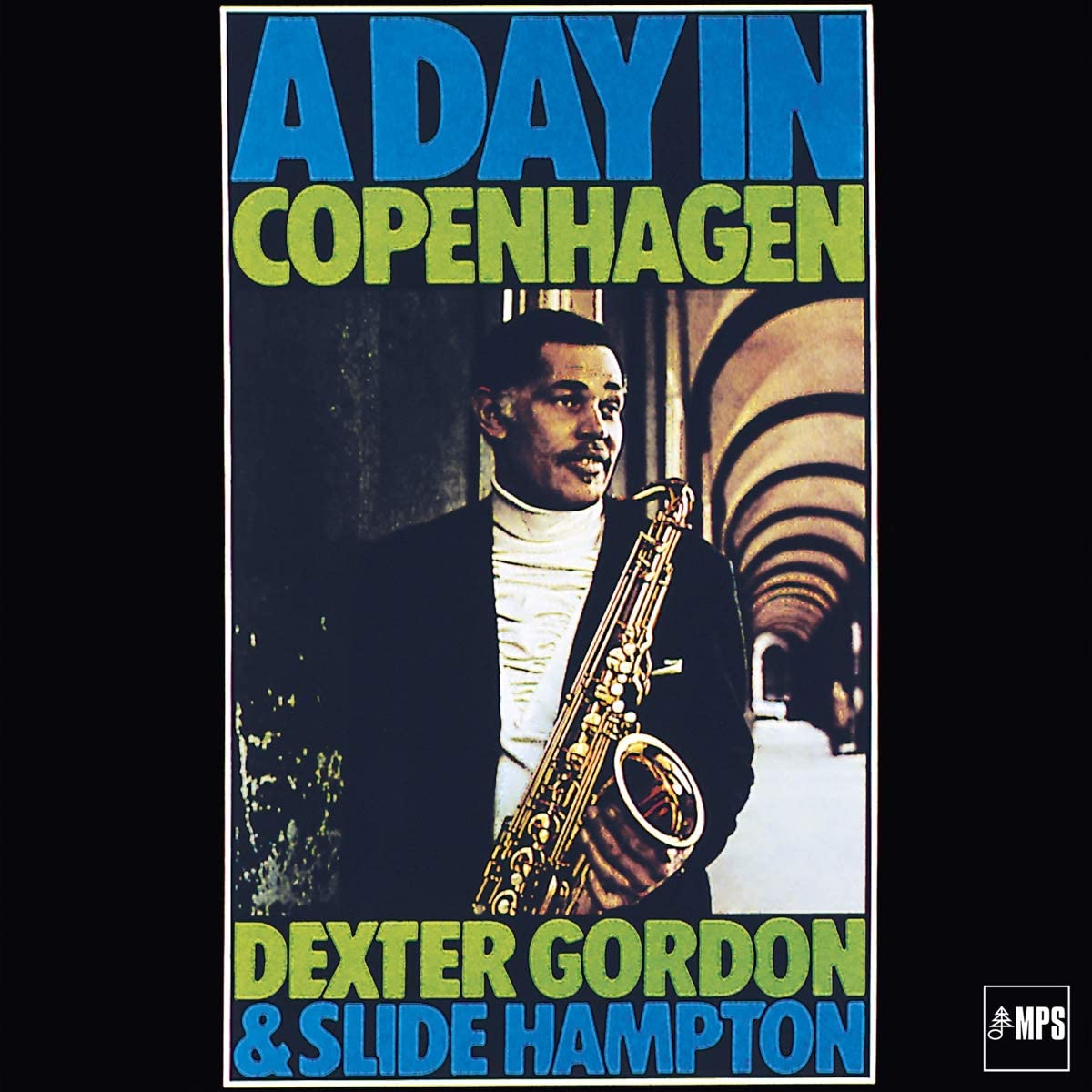 Dexter Gordon & Slide Hampton - A Day In Copenhagen - LP