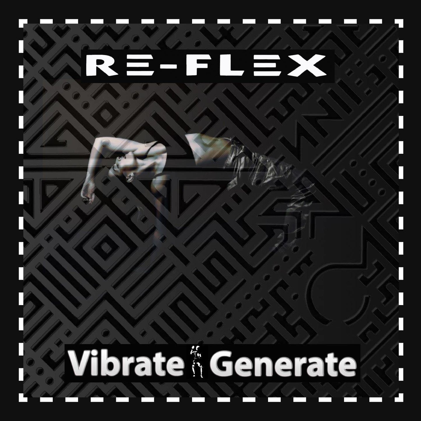 Re-Flex - Vibrate Generate - 2CD