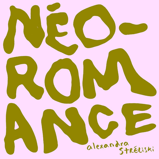 LP - Alexandra Streliski - Neo-Romance