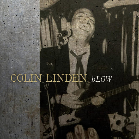Colin Linden - Blow - CD