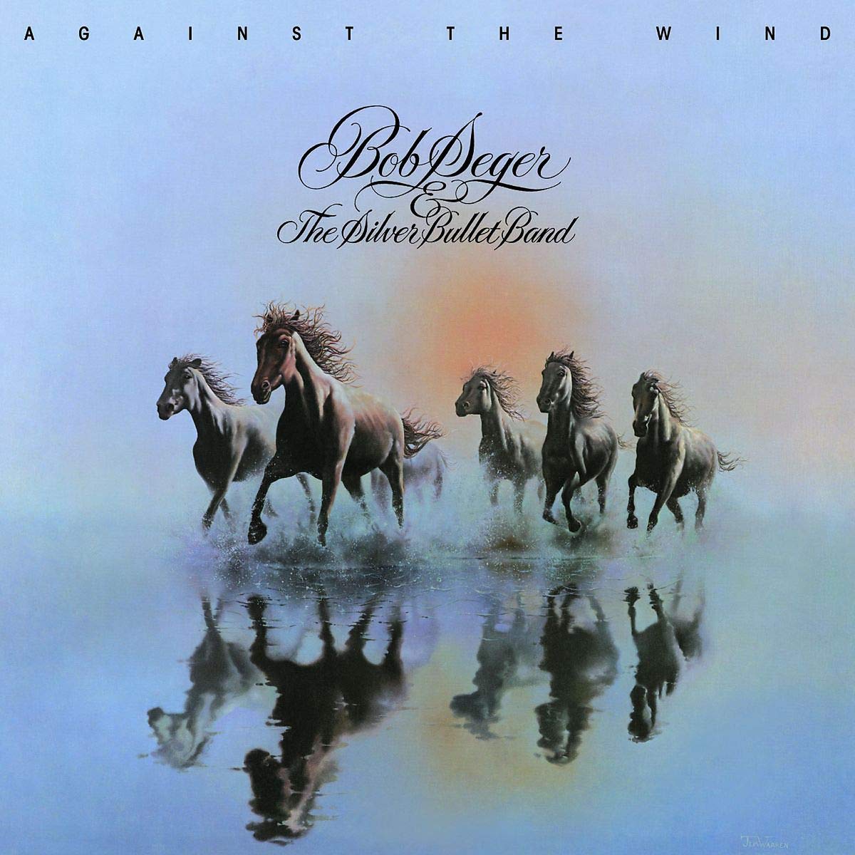 Bob Seger - Against The Wind - LP