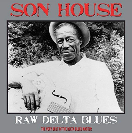 LP - Son House - Raw Delta Blues