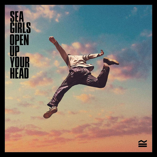 Sea Girls - Open Up Your Head - CD