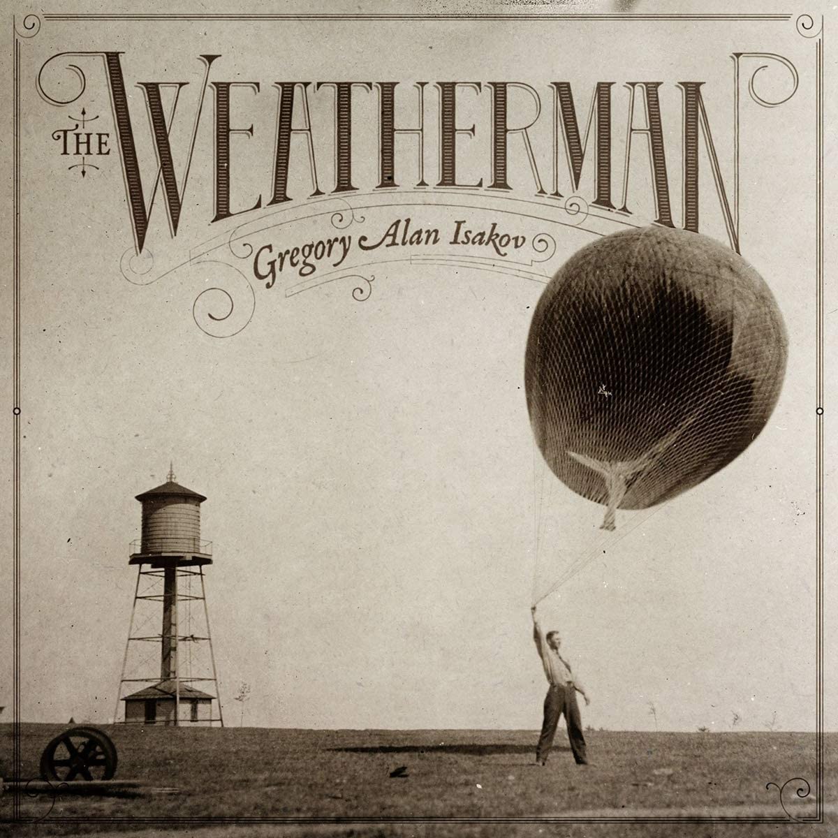 LP - Gregory Alan Isakov - The Weatherman