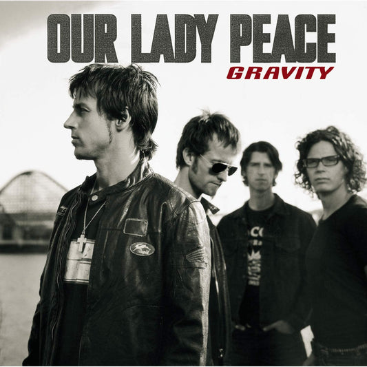 LP - Our Lady Peace - Gravity