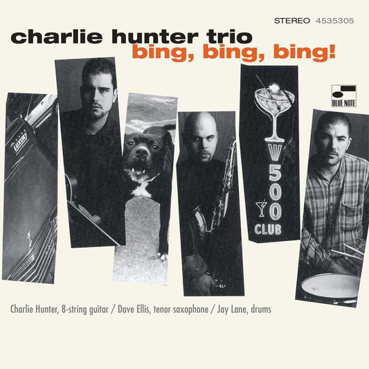 CHarlie Hunter Trio - Bing Bing Bing (Blue Note Classic) - 2LP
