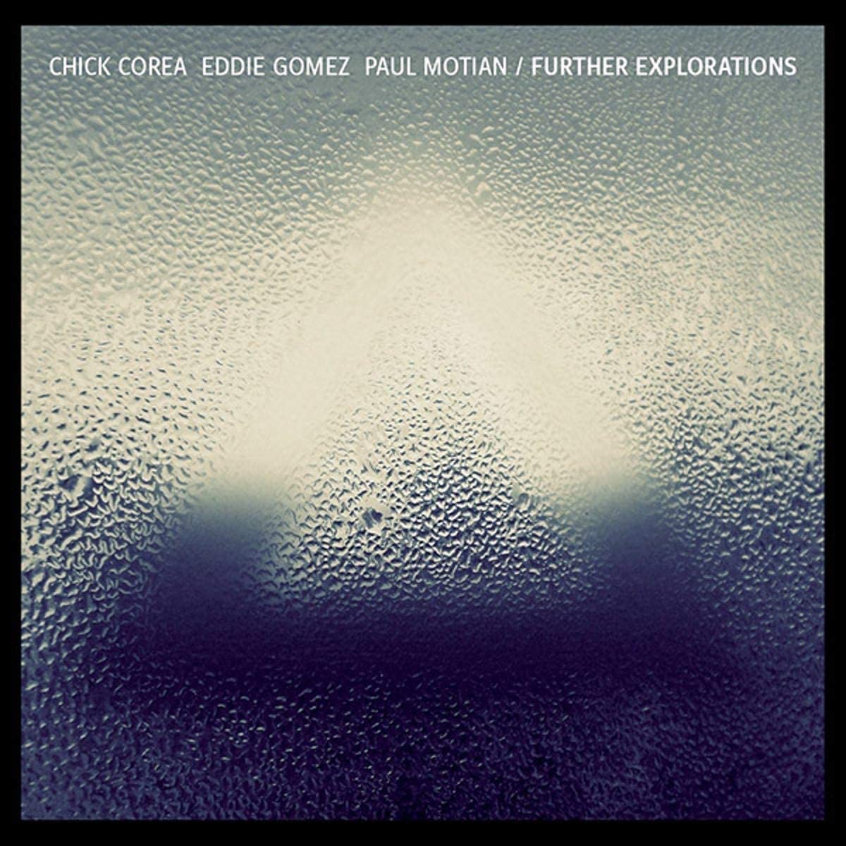 Chick Corea - Further Explorations - 2CD