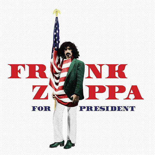 Frank Zappa - Zappa For President CD