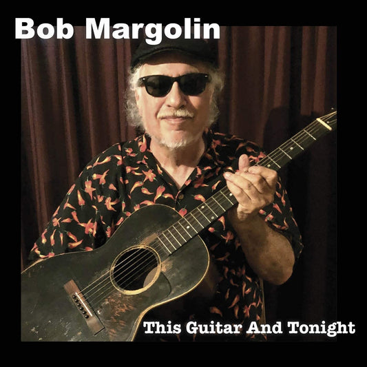 Bob Margolin - This Guitar And Tonight - USED CD