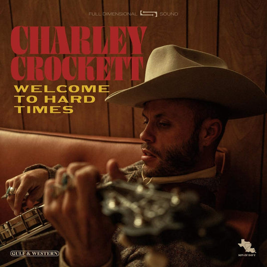 CD - Charley Crockett - Welcome to Hard Times