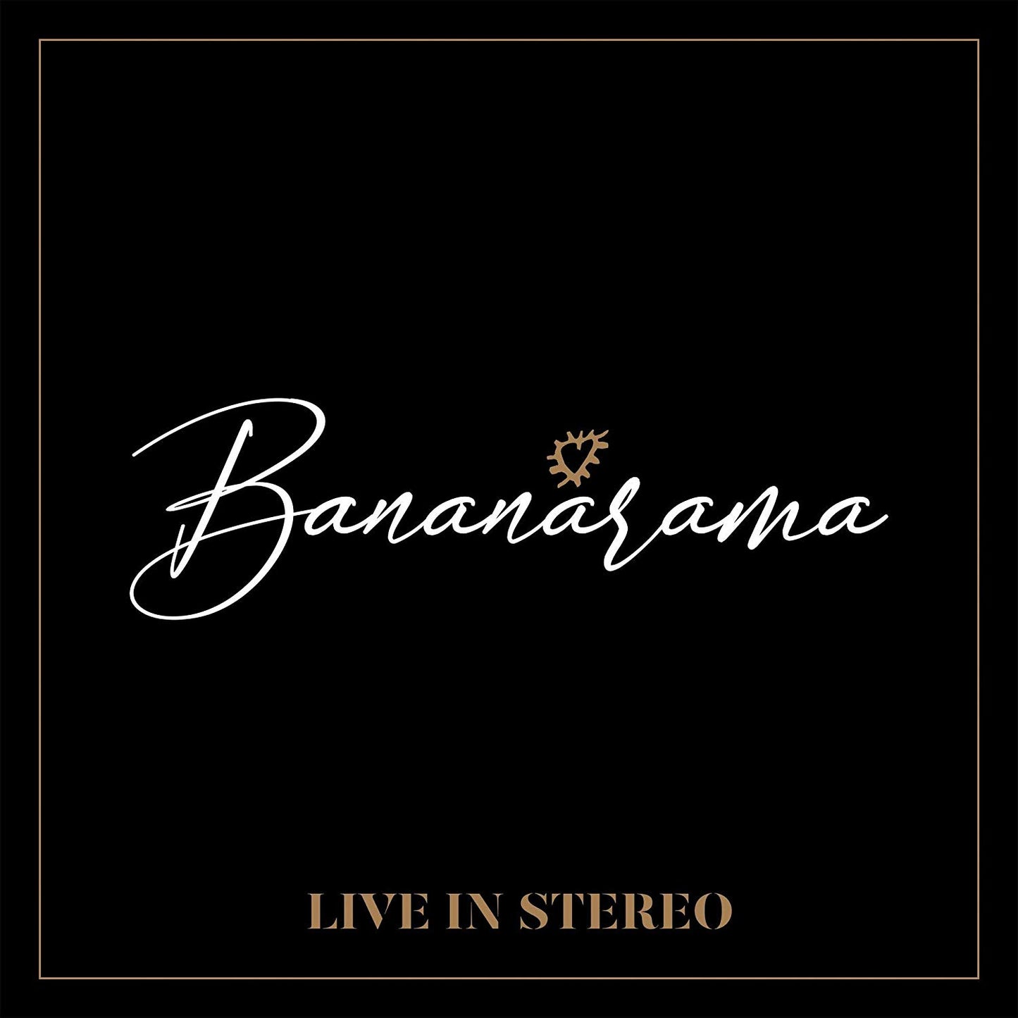 Bananarama - Live In Stereo - CD