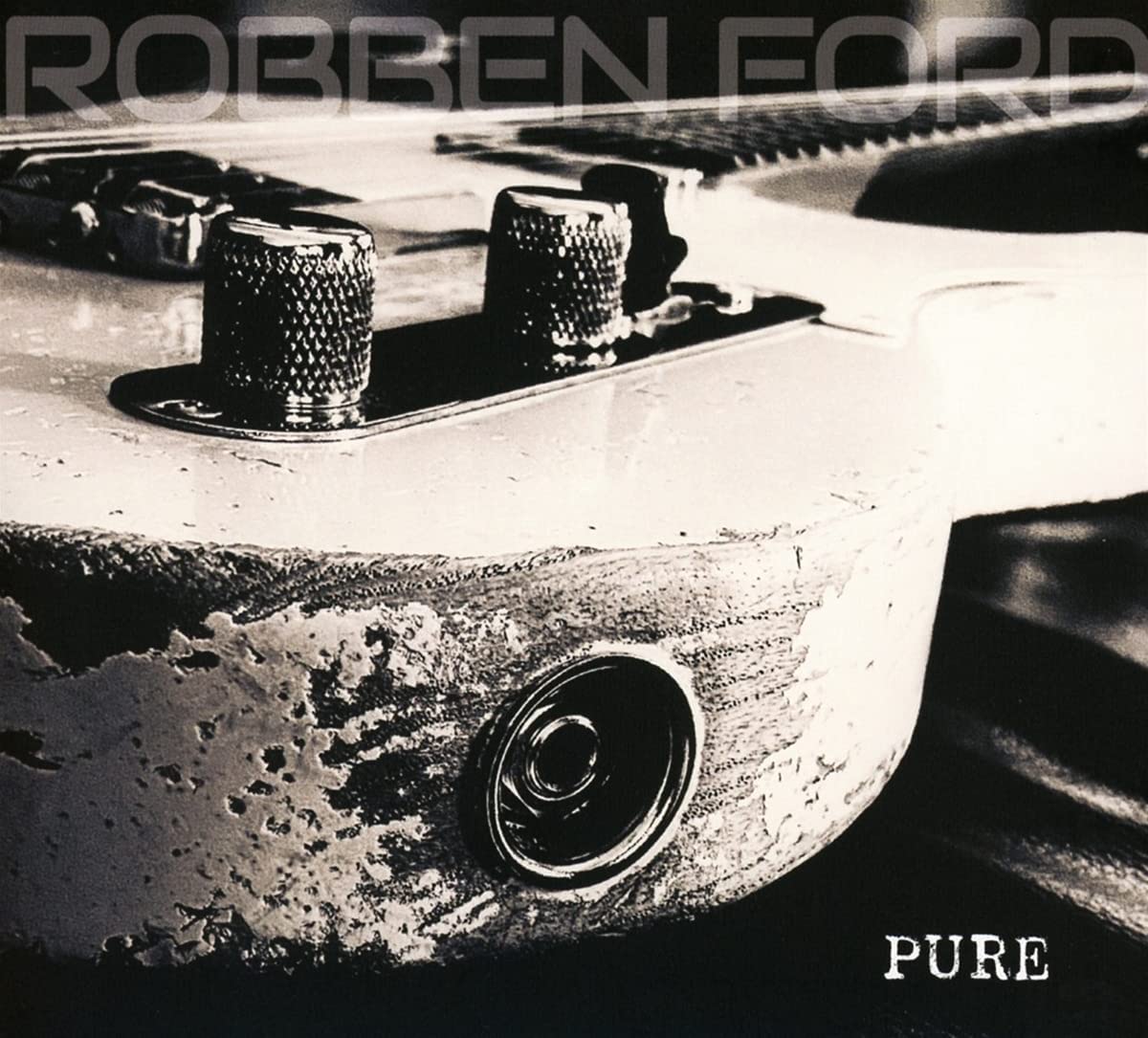 CD - Robben Ford - Pure