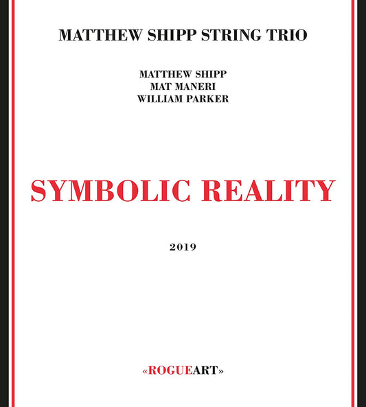 Matthew Shipp String Trio - Symbolic Reality - CD