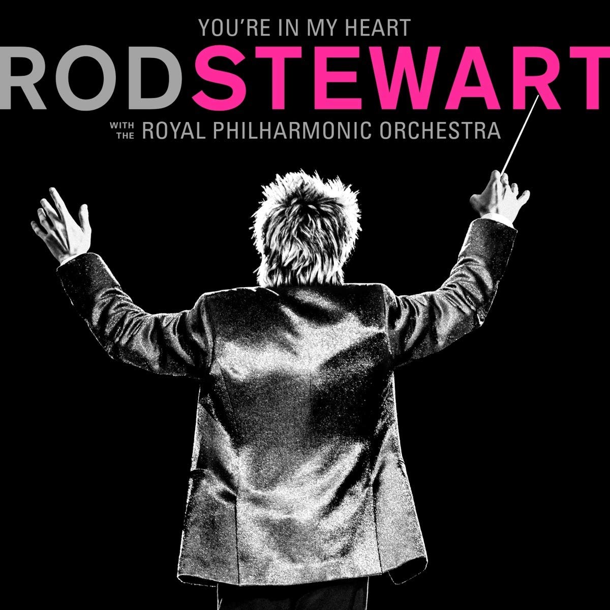 Rod Stewart - You're In My Heart - CD