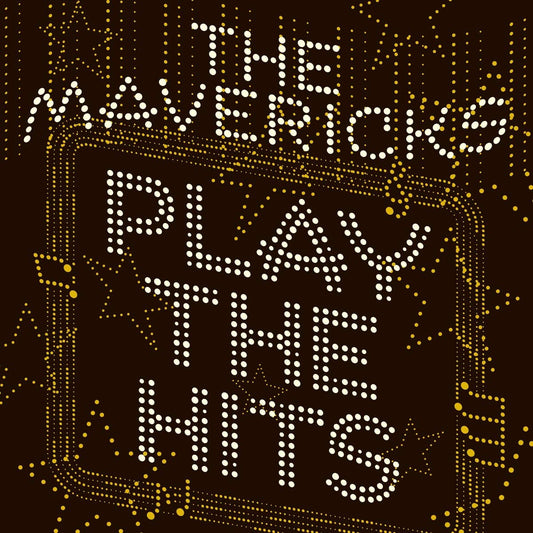 CD - The Mavericks - Play The Hits