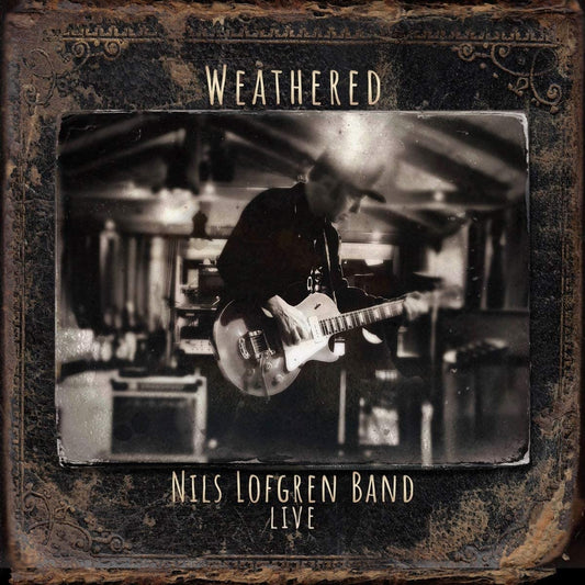 Nils Lofgren - Weathered: Live - 2CD