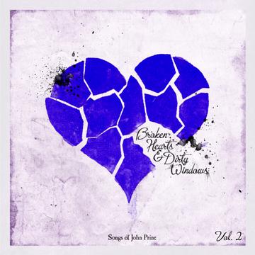 LP - Various - Broken Hearts & Dirty Windows: Songs Of John Prine, Vol. 2