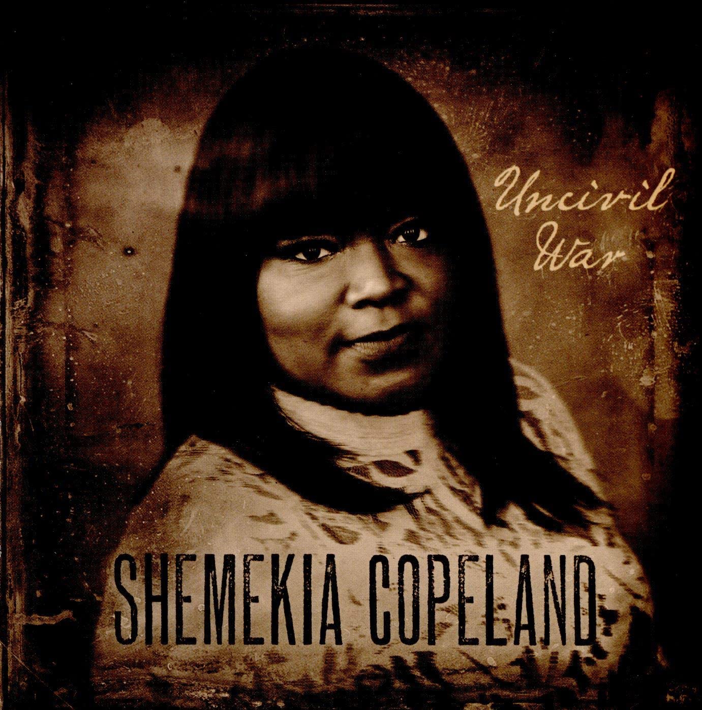 Shemekia Copeland - Uncivil War - CD
