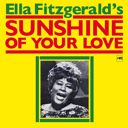 Ella Fitzgerald - Sunshine Of Your Love - CD