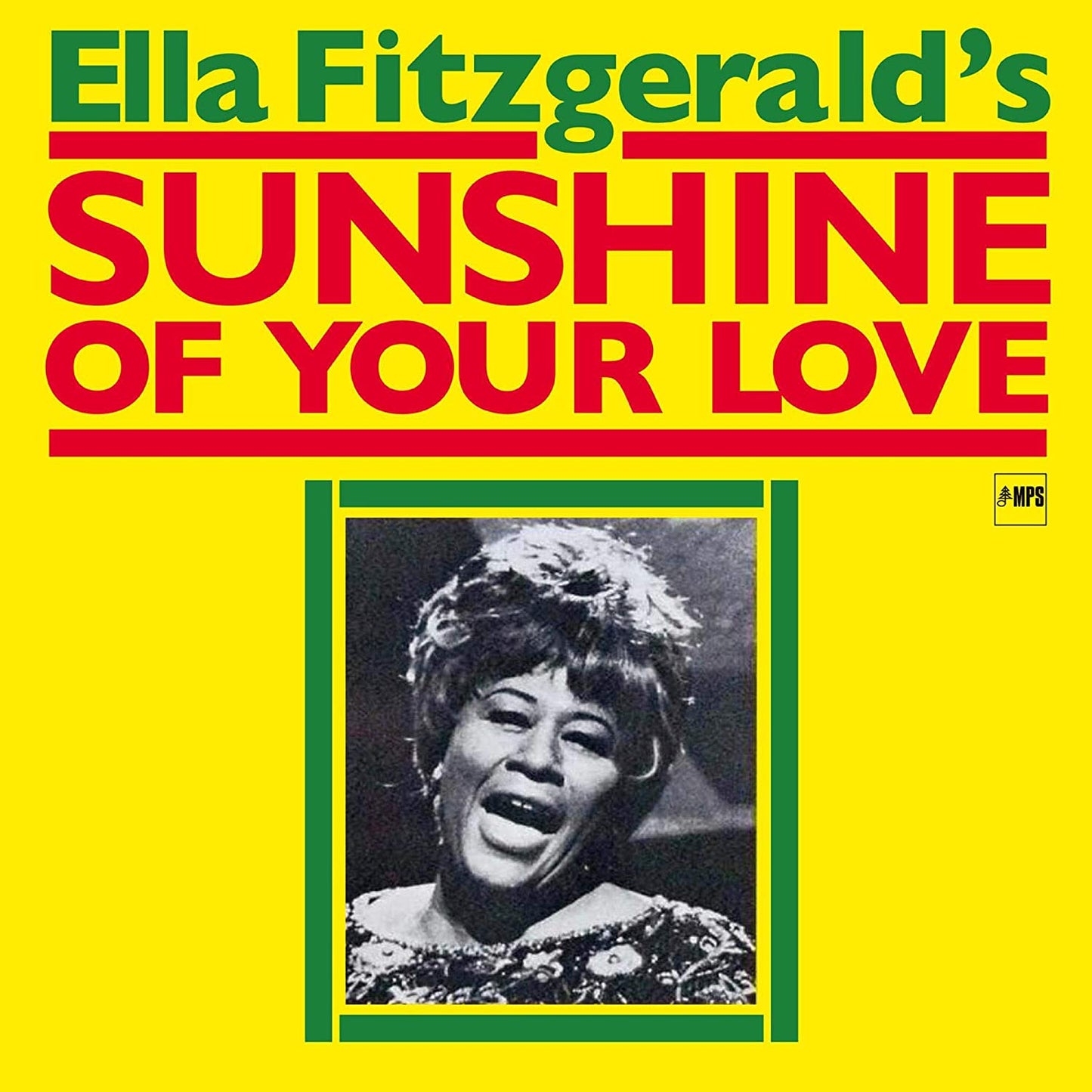 Ella Fitzgerald - Sunshine Of Your Love - LP