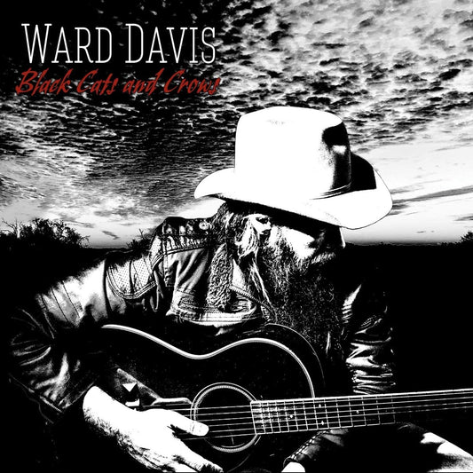 Ward Davis - Black Cats And Crows - CD