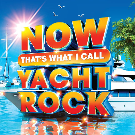 Various - Now That's What I Call Yacht Rock - CD