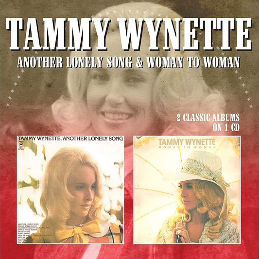 Tammy Wynette - Another Lonely Song / Woman To Woman - CD