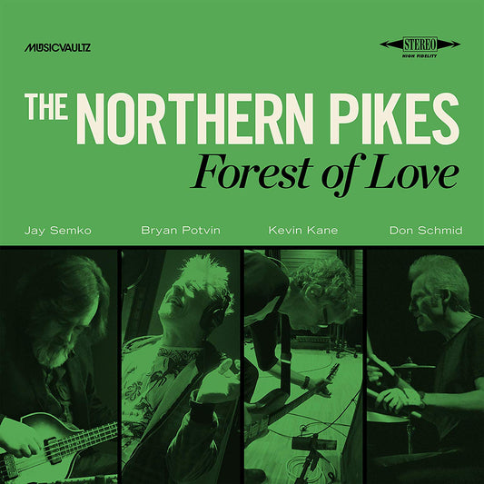 Northern Pikes - Forest Of Love - CD