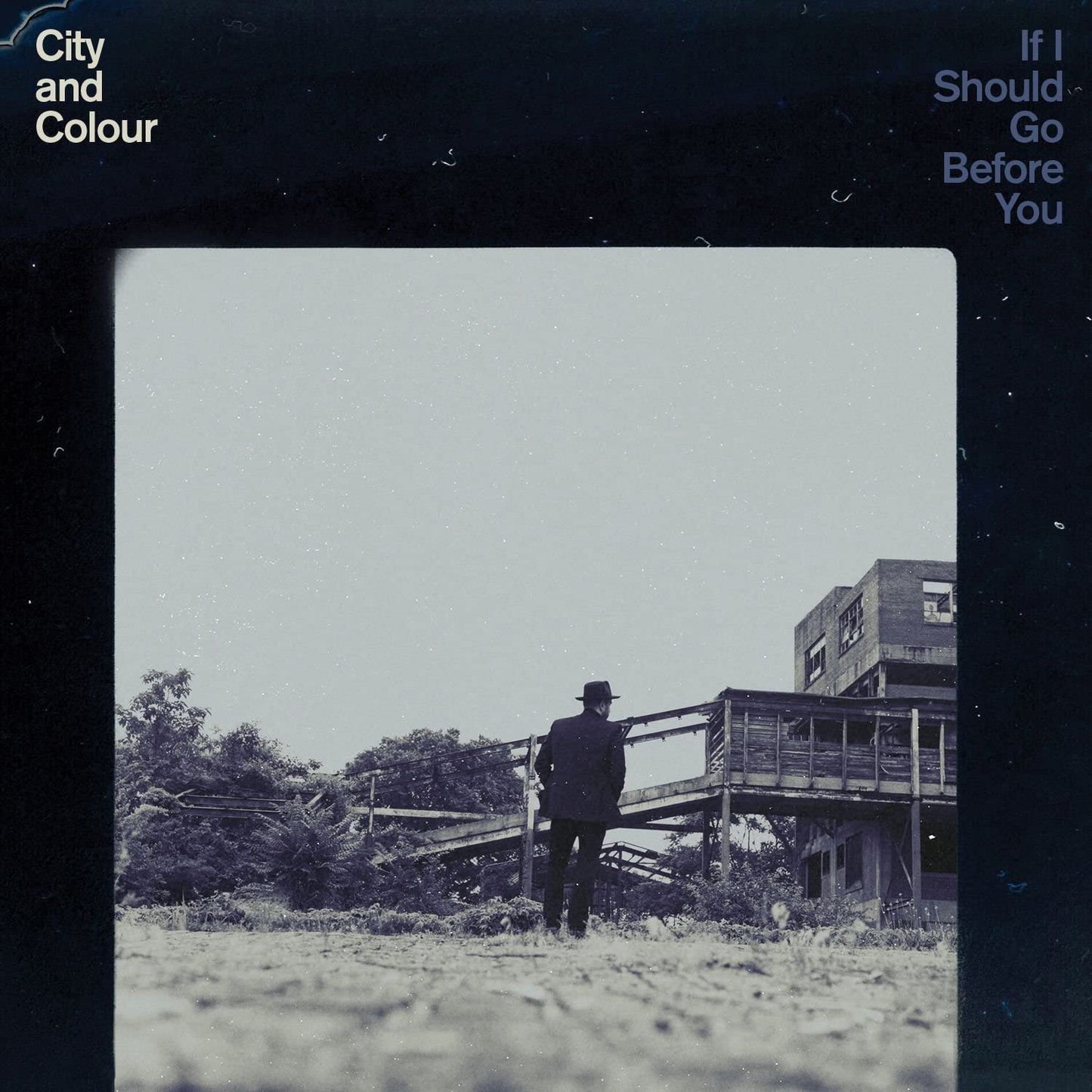 2LP - City And Colour - If I Should Go Before You - 2LP