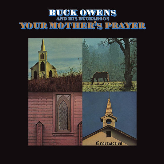 Buck Owens - Your Mother's Prayer - CD