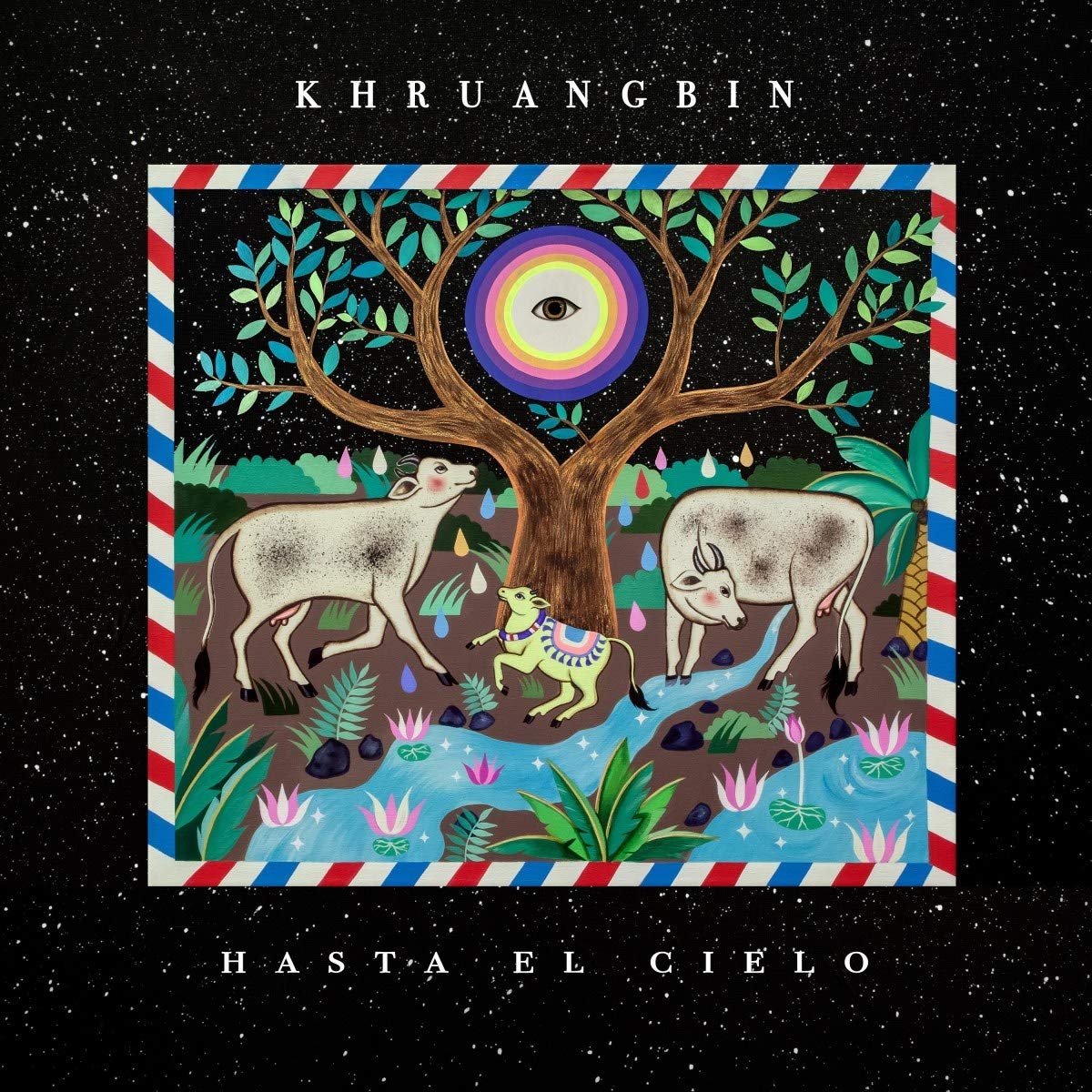 CD - Khruangbin - Hasta El Cielo