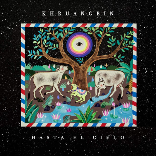 CD - Khruangbin - Hasta El Cielo