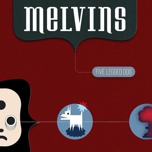 Melvins - Five Legged Dog - 2CD