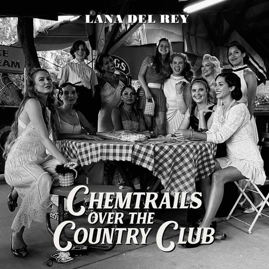 LP - Lana Del Rey - Chemtrails Over The Country Club