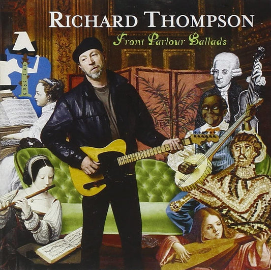 Richard Thompson – Front Parlour Ballads - USED CD